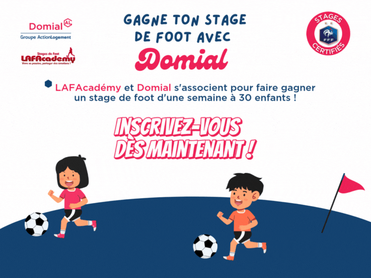 Gagne ton stage de foot avec Domial !